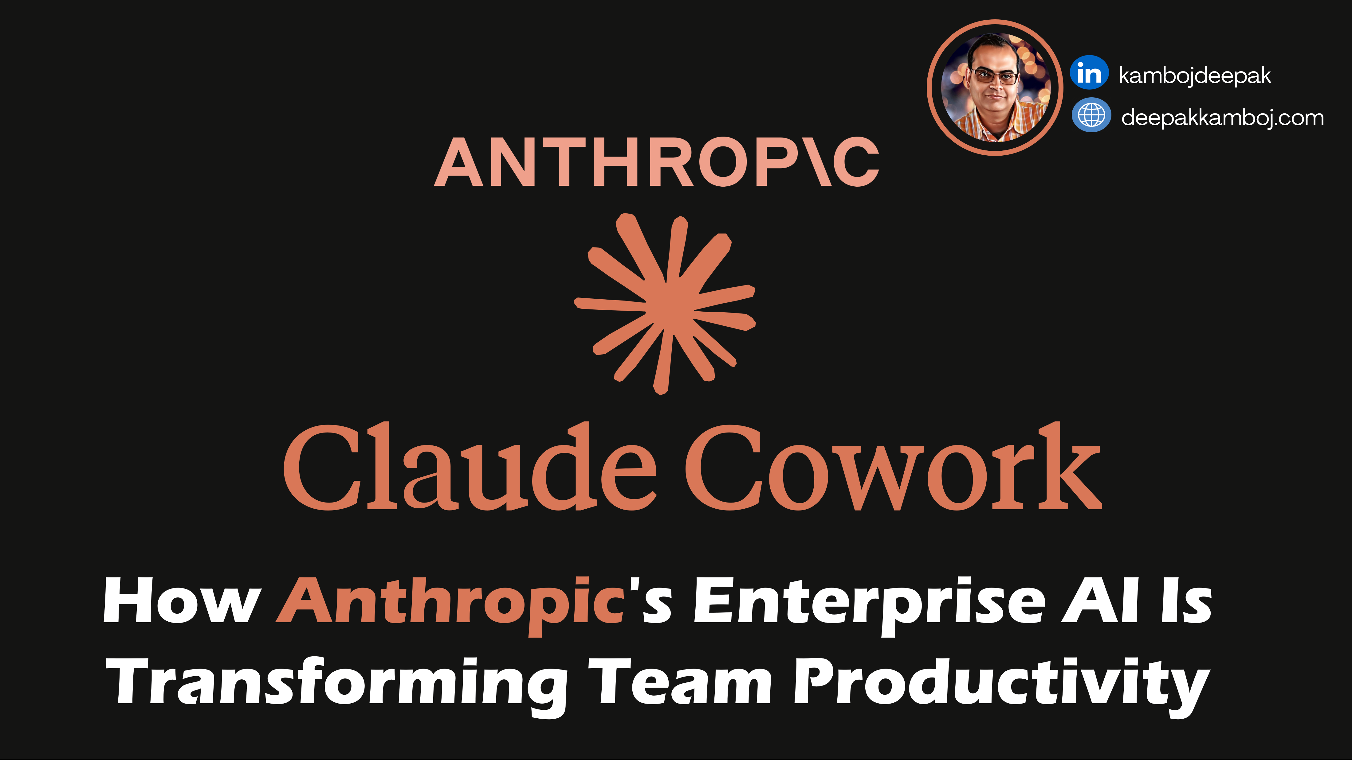 Claude for Work: How Anthropic's Enterprise AI Is Transforming Team Productivity